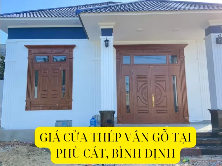 Giá cửa thép vân gỗ tại Phù Cát, Bình Định